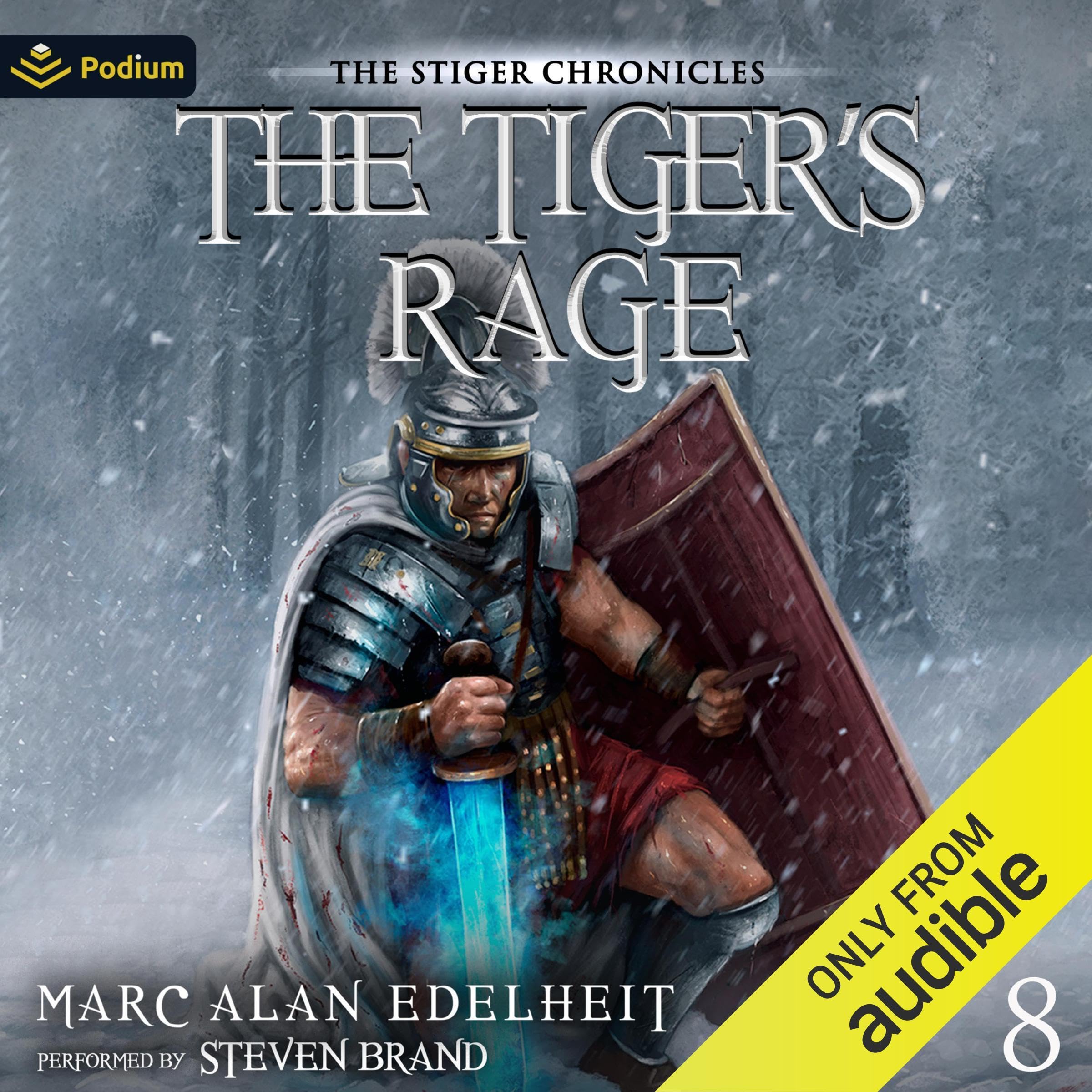 The Tiger's Rage: The Stiger Chronicles, Book 8 by Marc Alan Edelheit ...