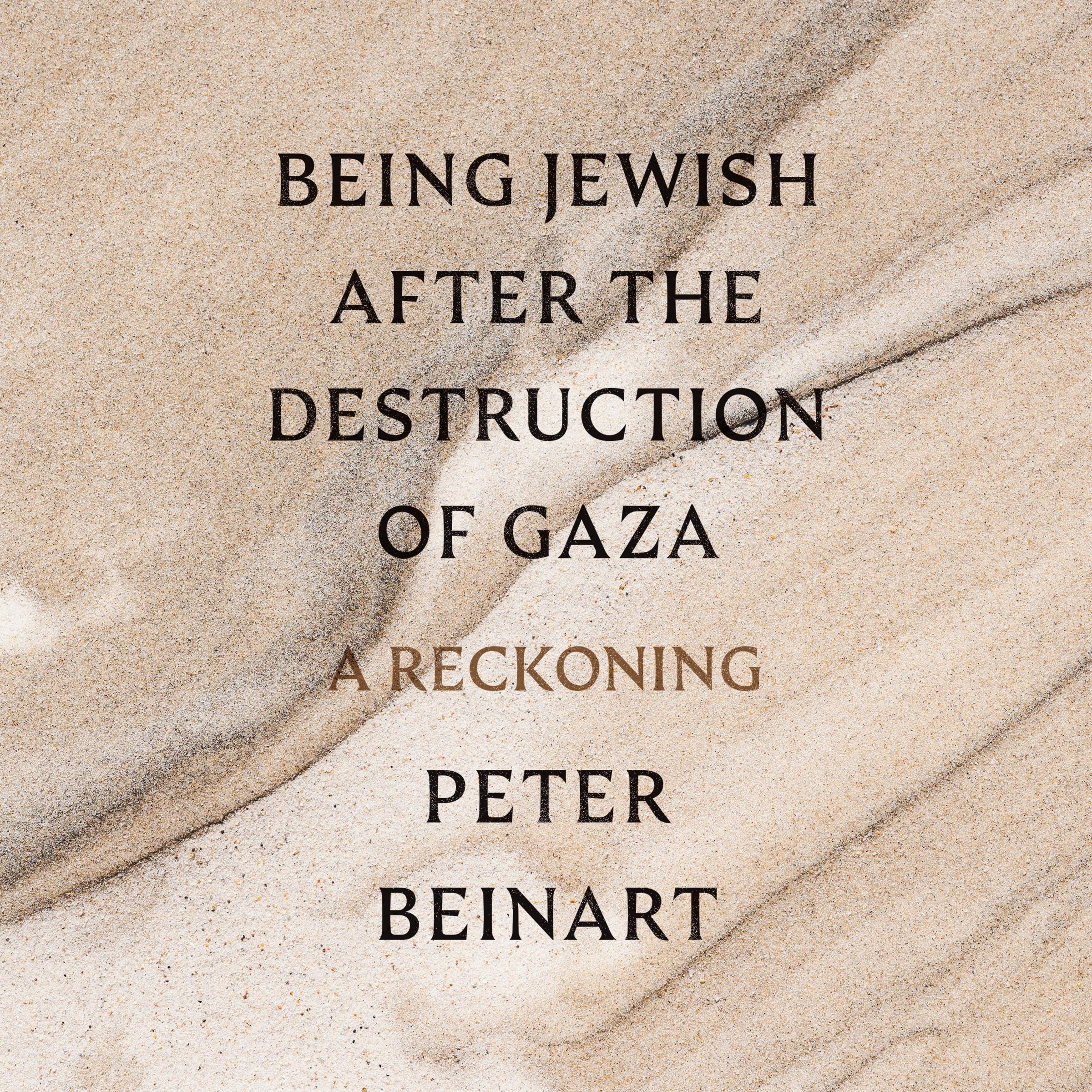 Being Jewish After the Destruction of Gaza: A Reckoning