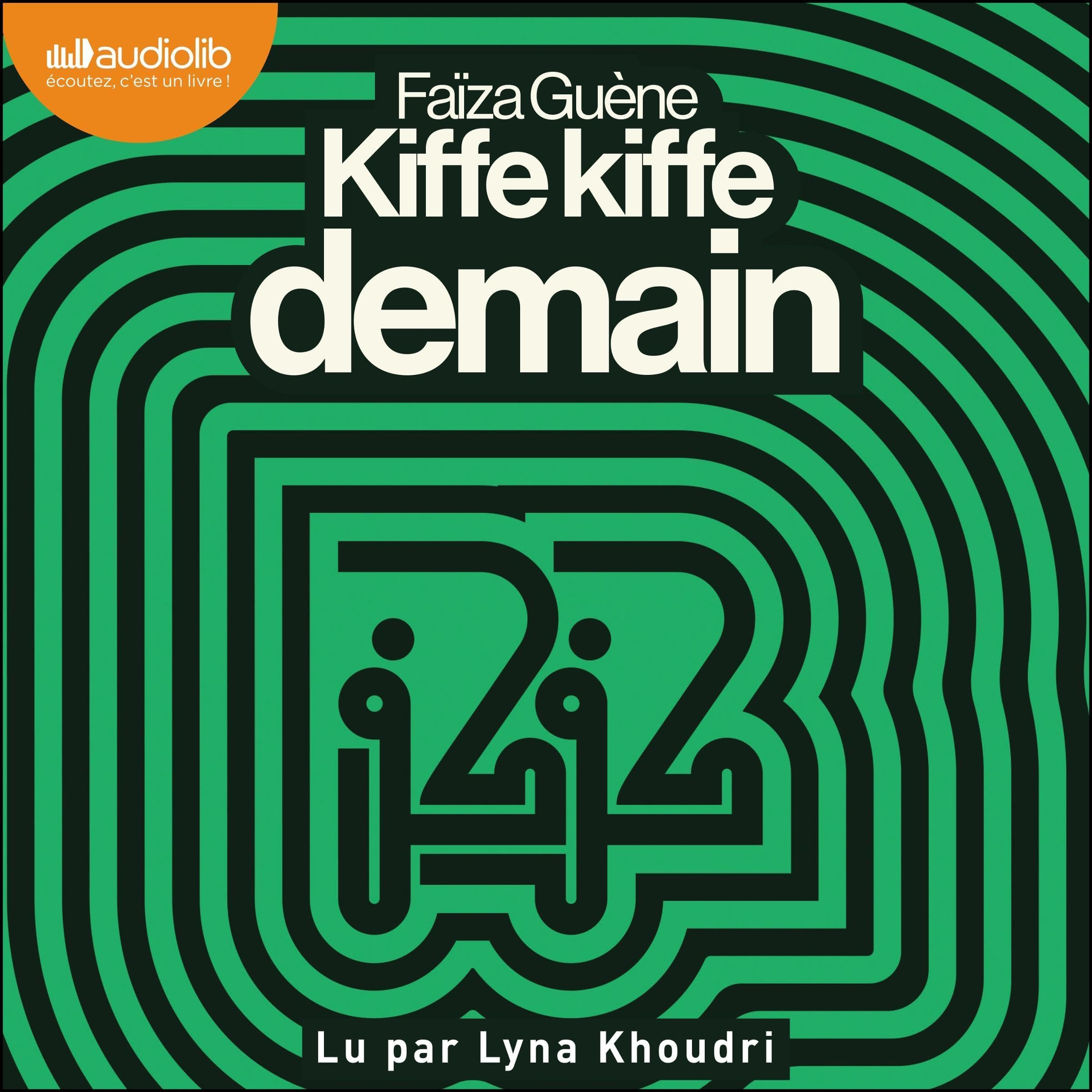 Kiffe Kiffe demain book cover