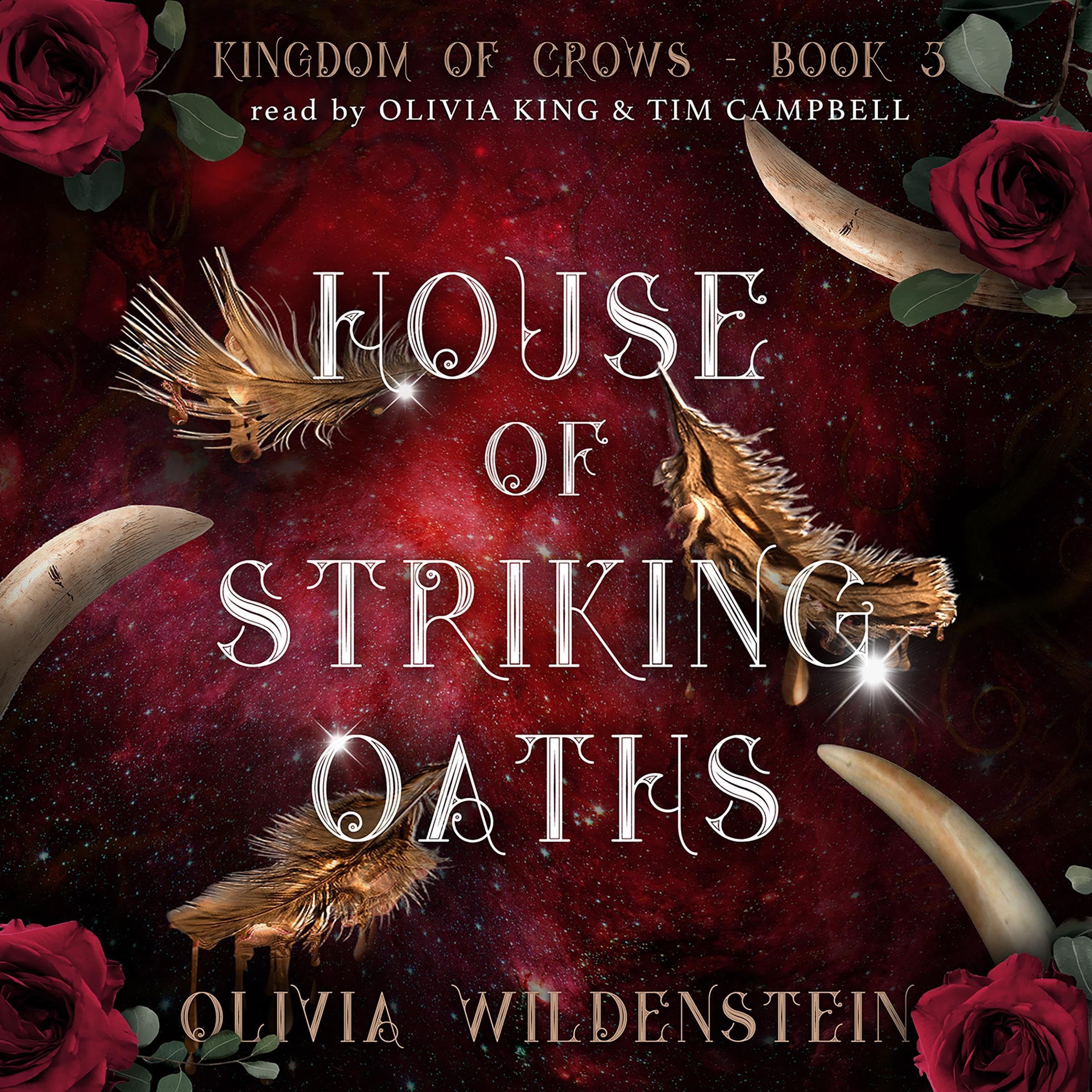 House of Striking Oaths The Kingdom of Crows, Book 3