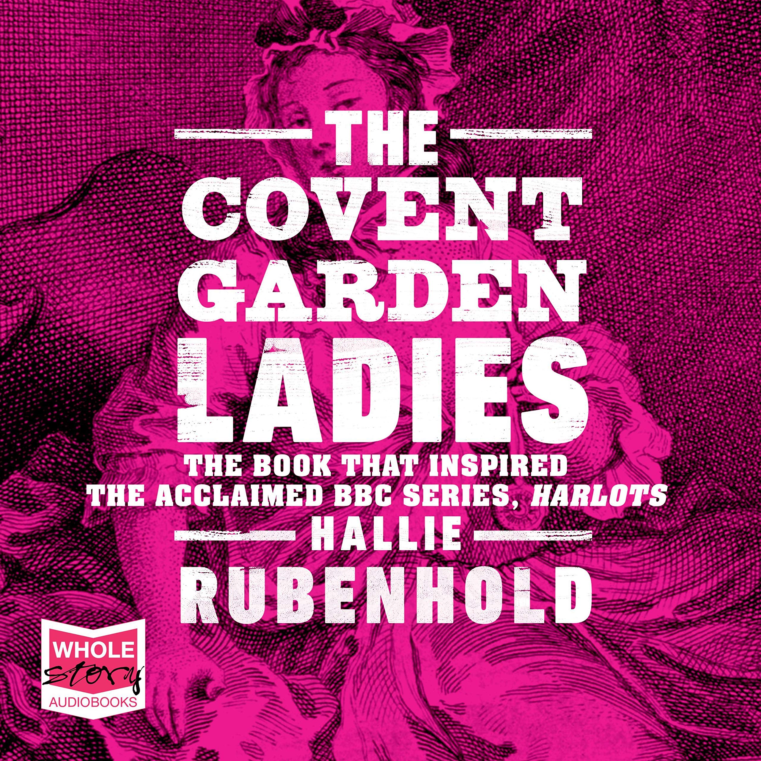 The Covent Garden Ladies book cover