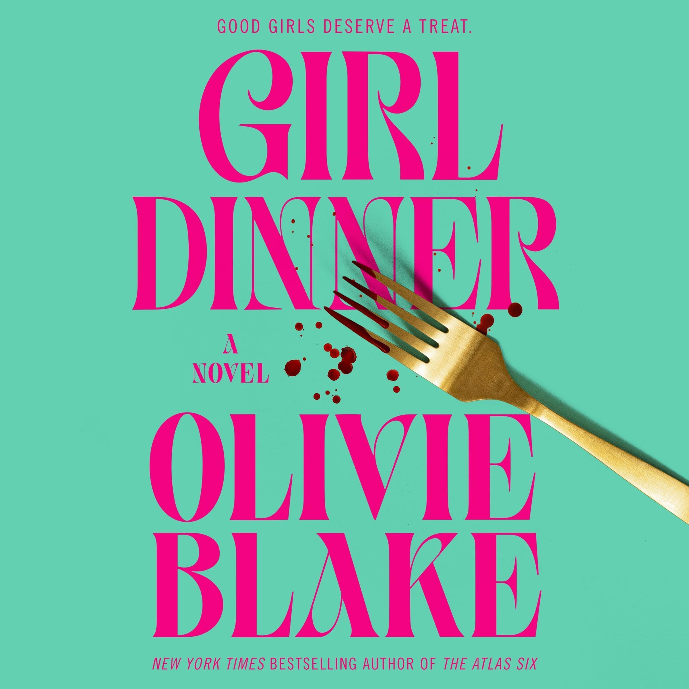 Girl Dinner