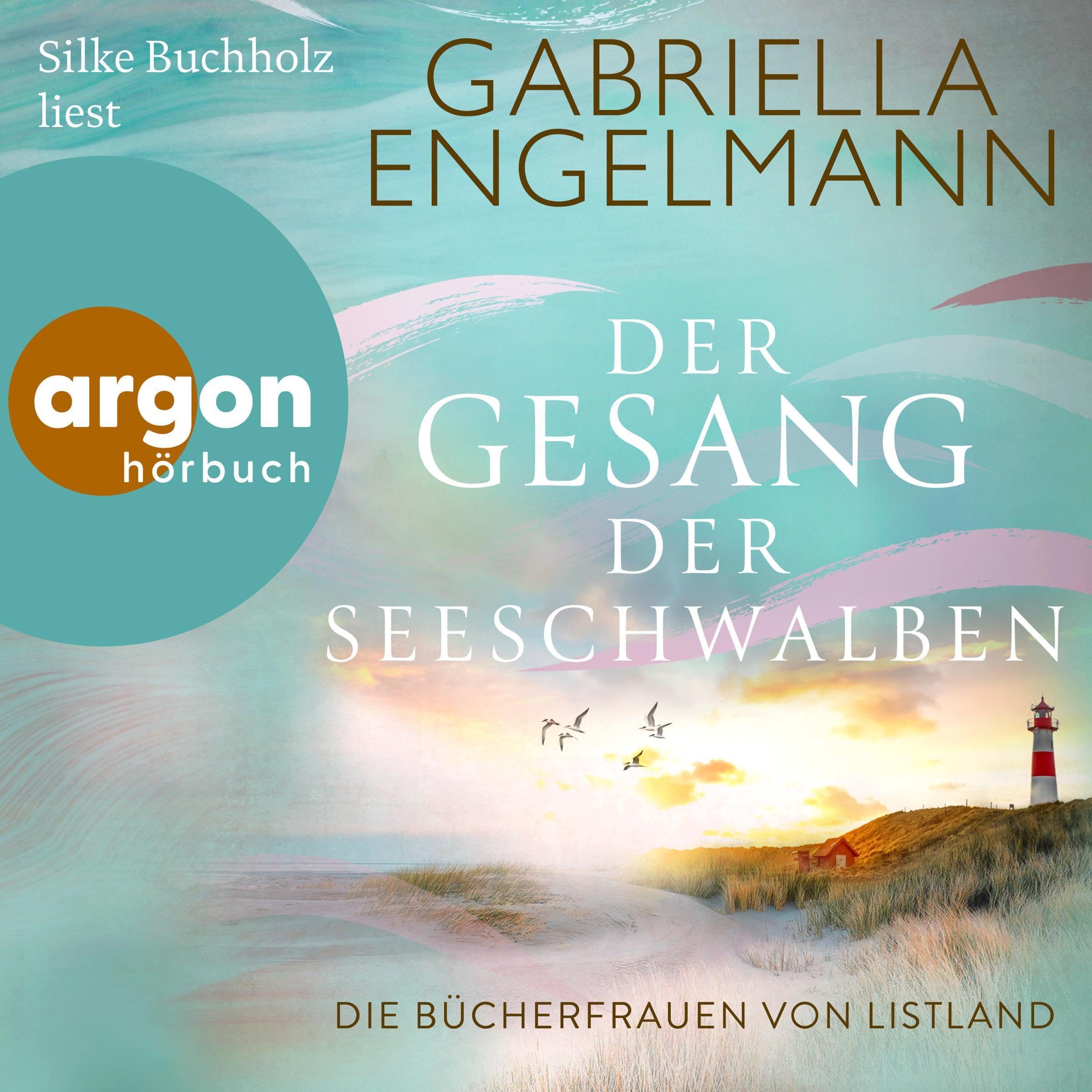 Der Gesang der Seeschwalben: Die Bücherfrauen von Listland - Band 1
