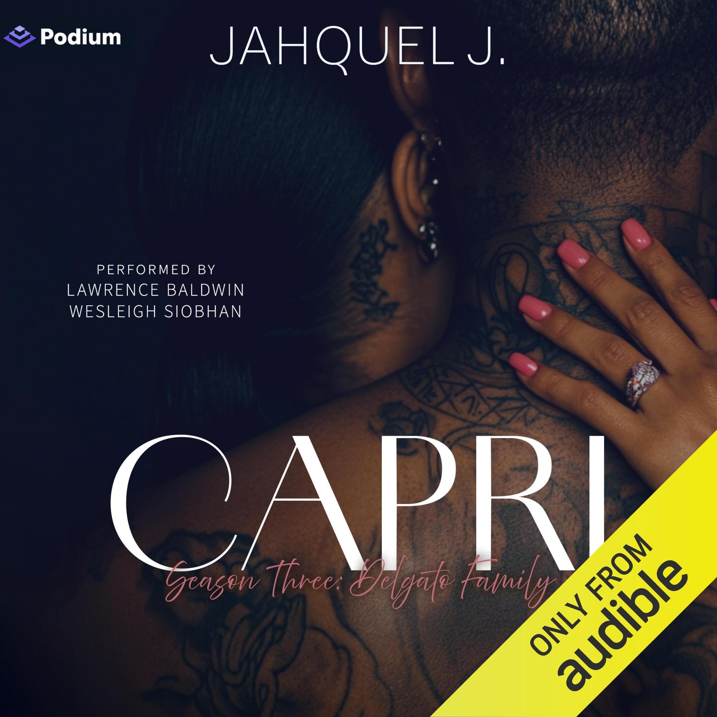 Capri Season Three Delgato Family Capri, Book 1 by Jahquel J