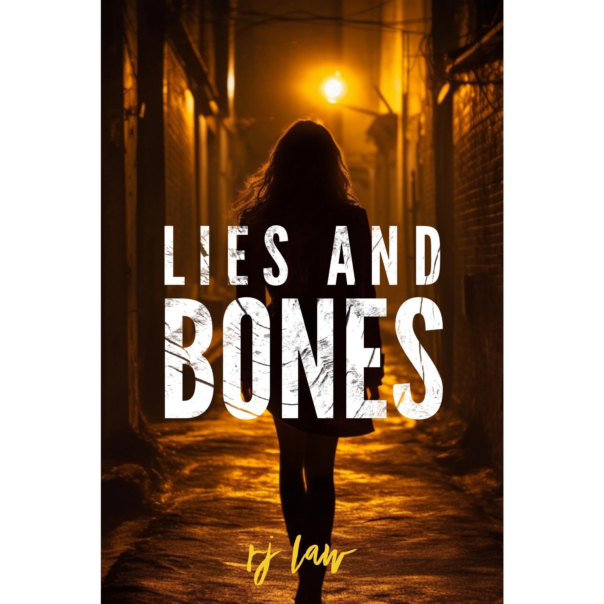 LIES AND BONES