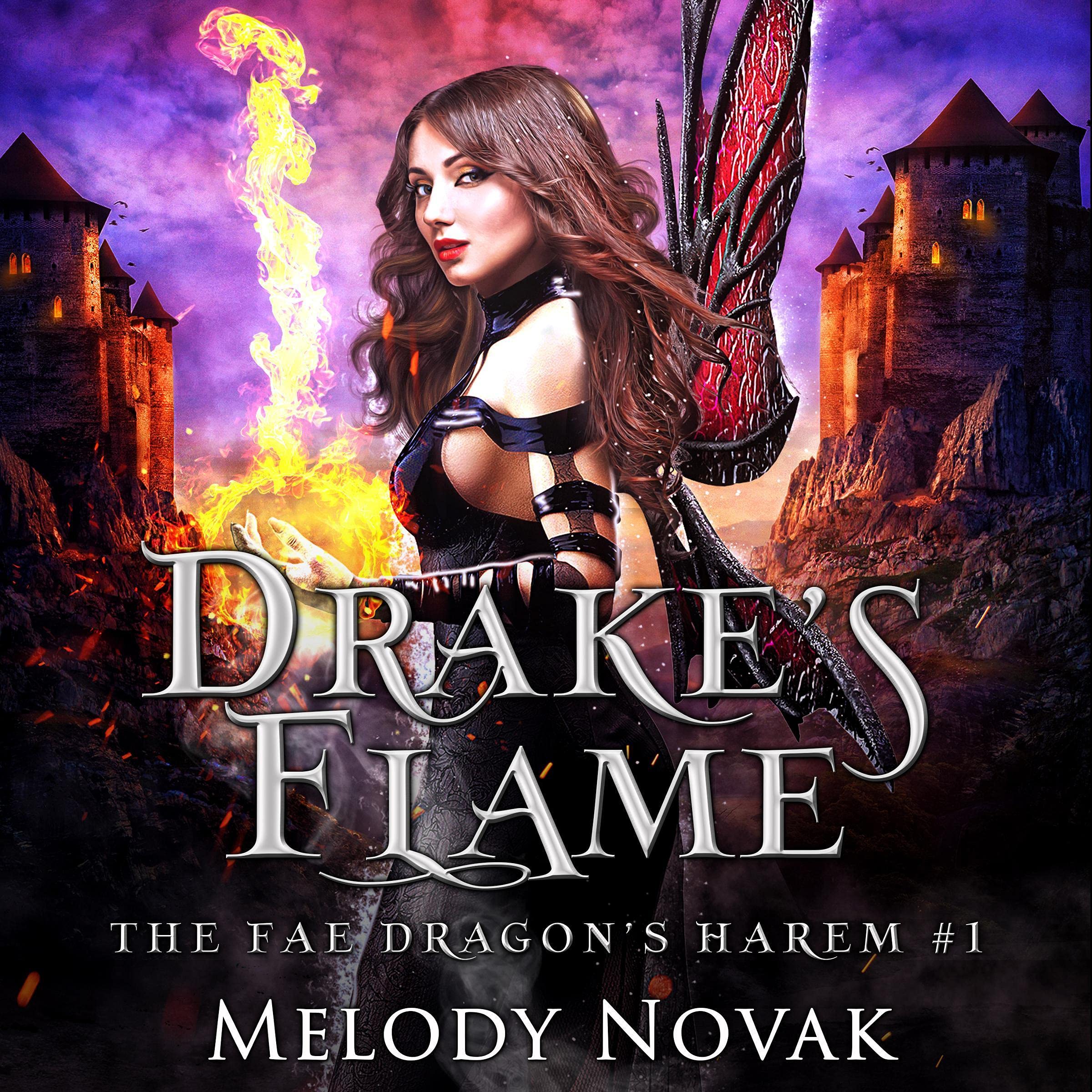 Drake Novak Drake's Flame: A Reverse Harem Paranormal Fantasy Romance by Melody ...