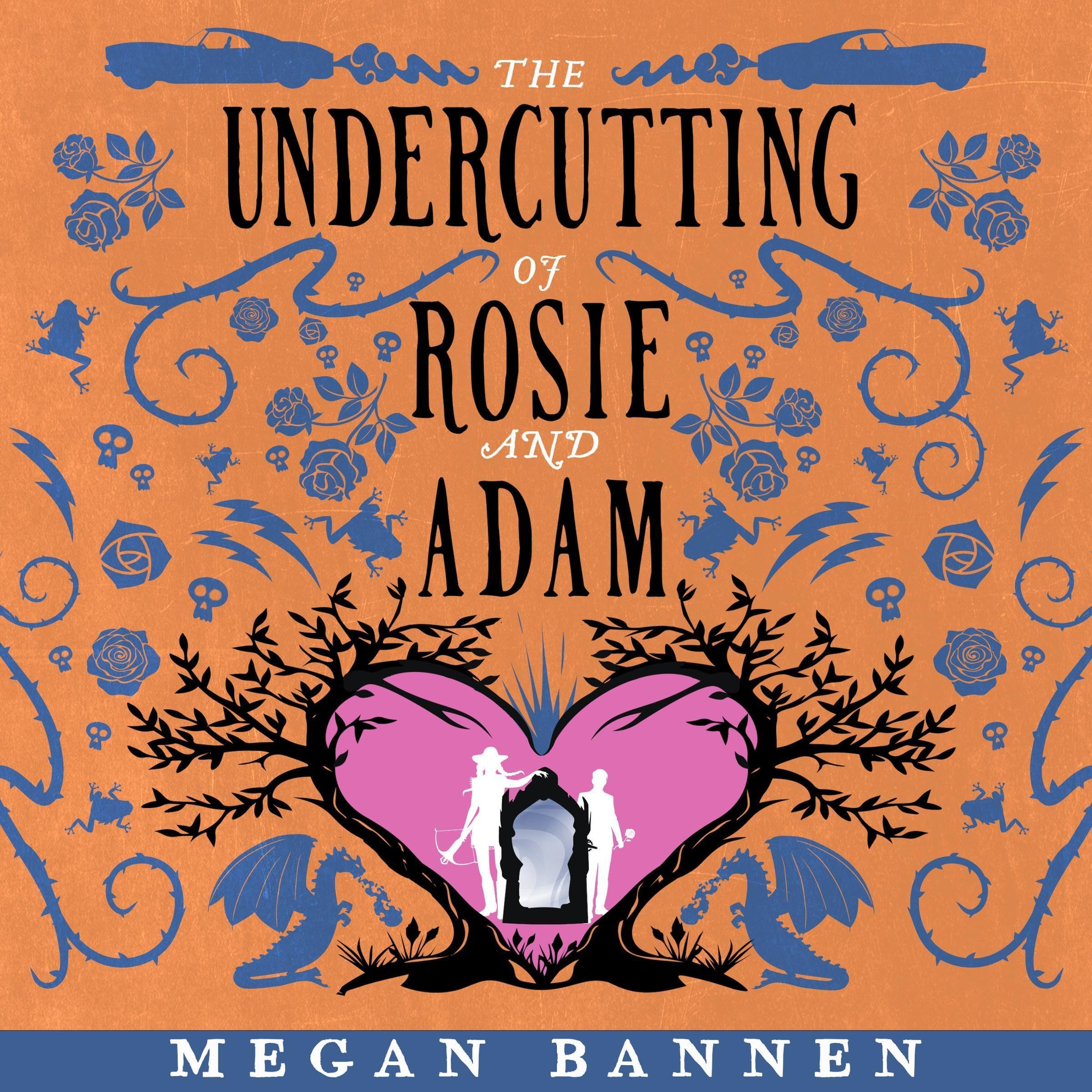 The Undercutting of Rosie and Adam: Hart and Mercy, Book 3