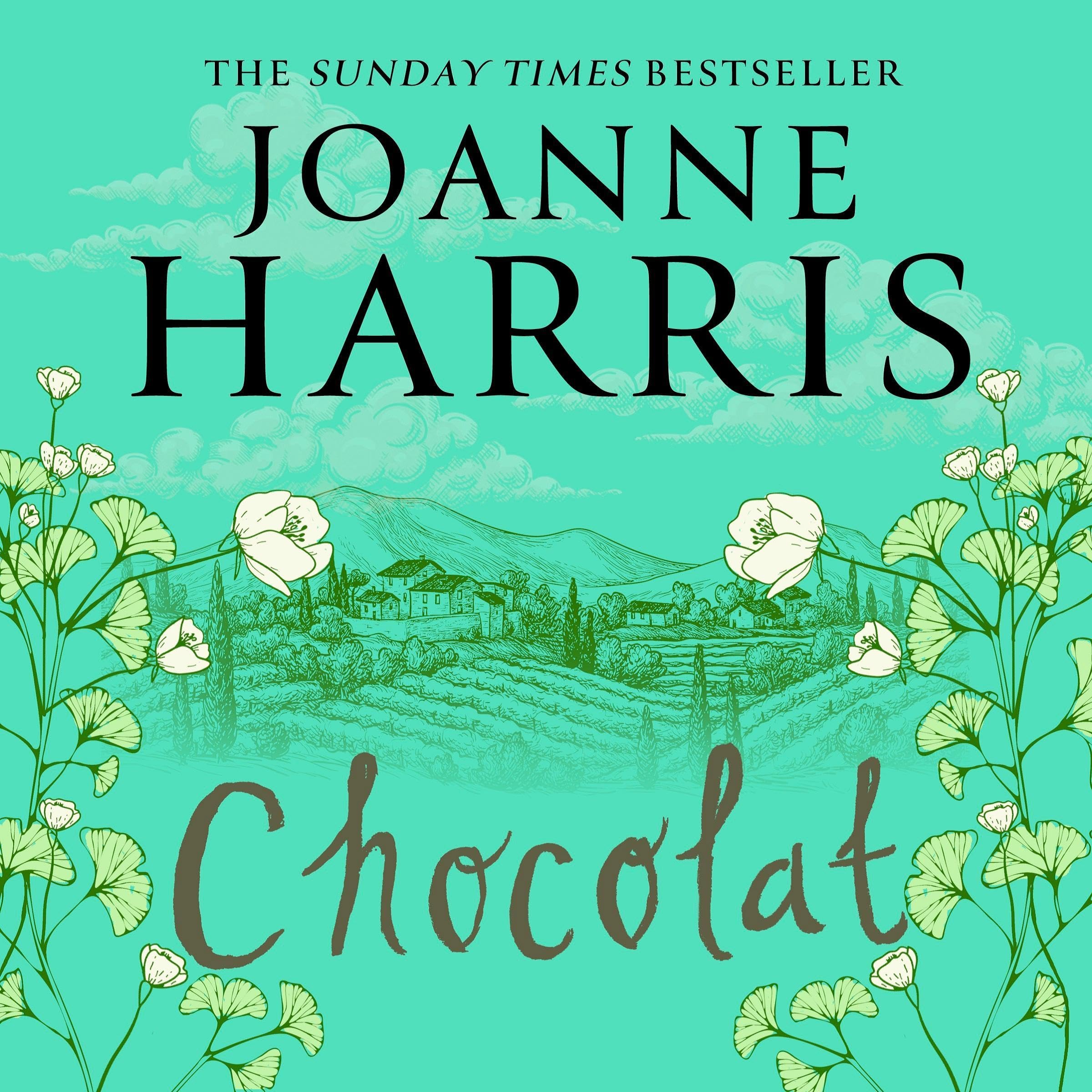 Chocolat by Joanne Harris Goodreads