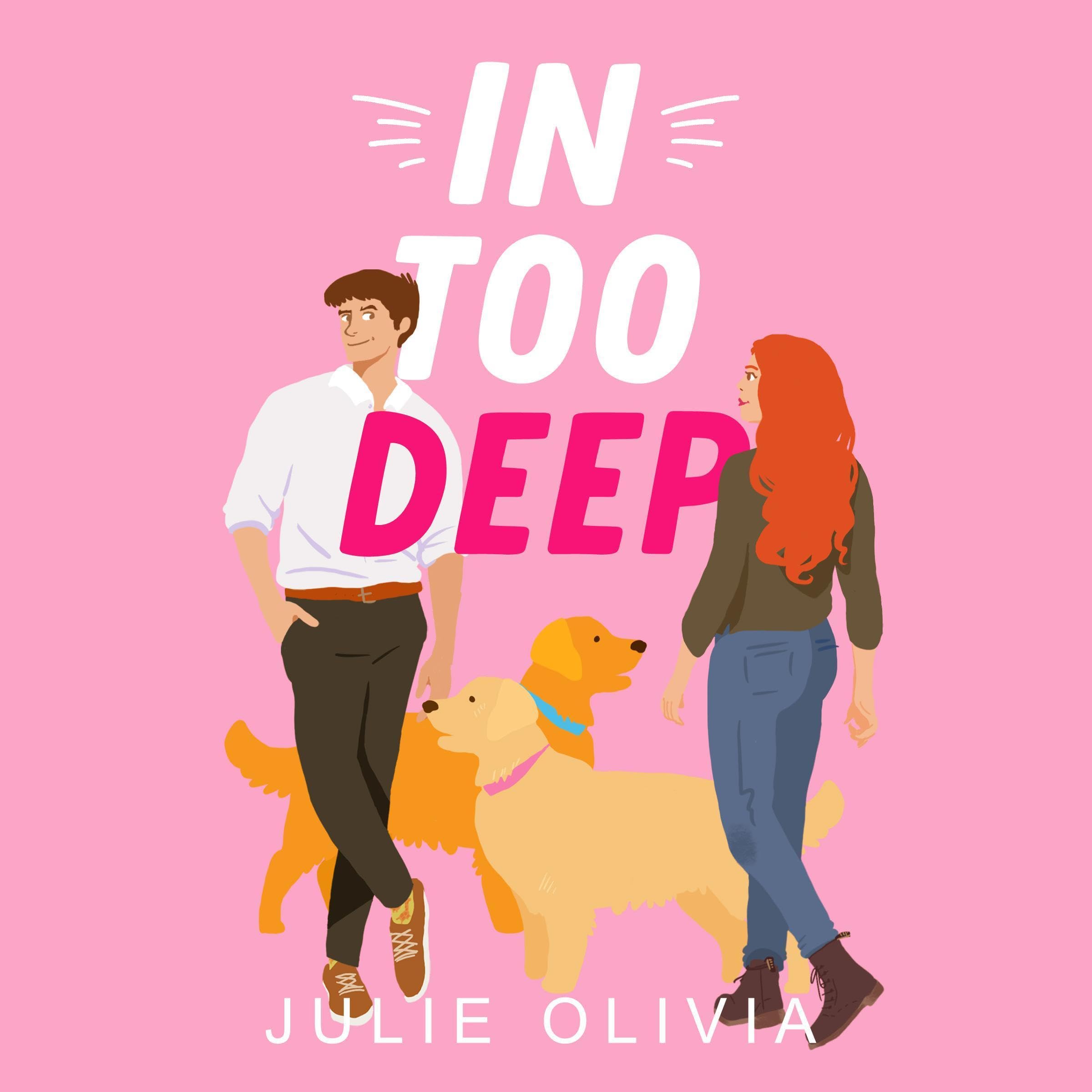 In Too Deep: Into You, Book 1