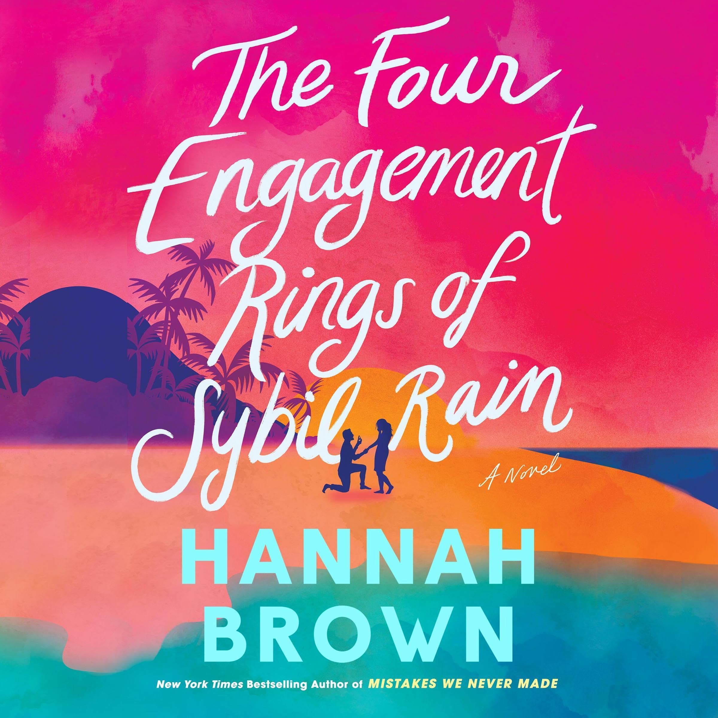 The Four Engagement Rings of Sybil Rain (Mistakes We Never Made, #2)