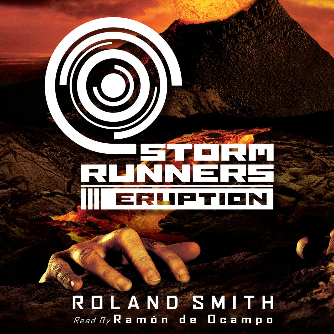 Eruption (The Storm Runners Trilogy, Book 3) by Roland Smith | Goodreads