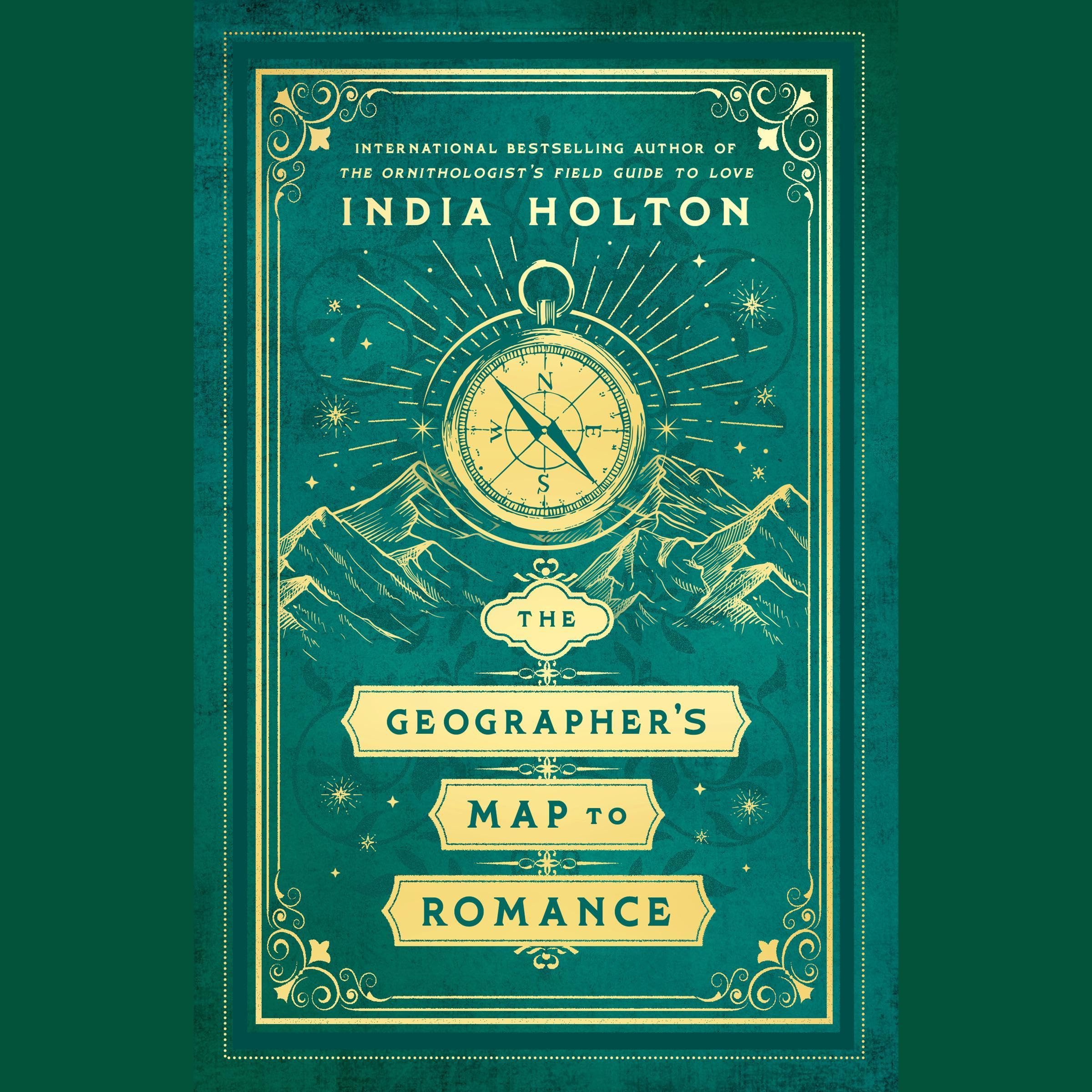 The Geographer's Map to Romance: Love's Academic, Book 2