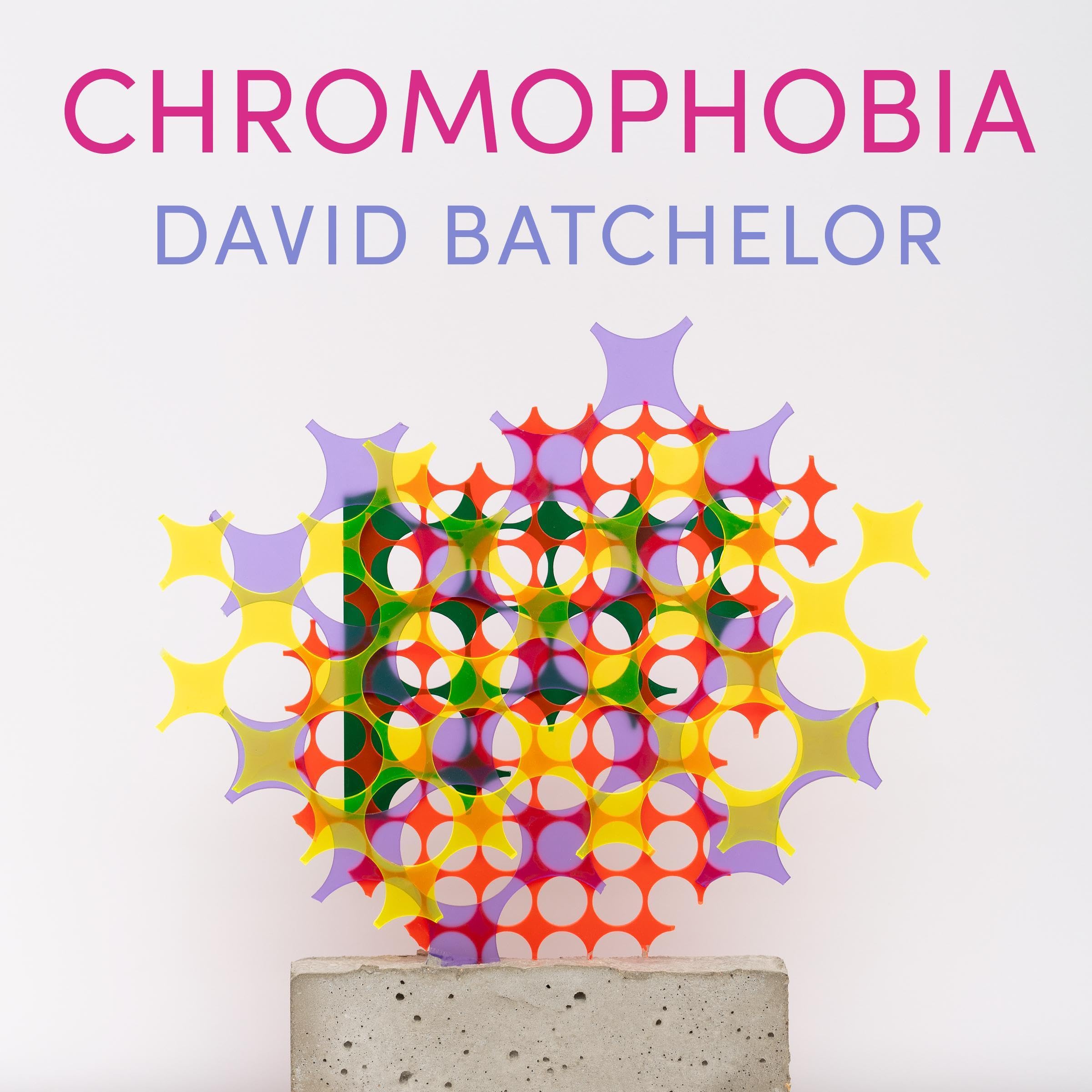 Chromophobia: Focus on Contemporary Issues by David Batchelor | Goodreads