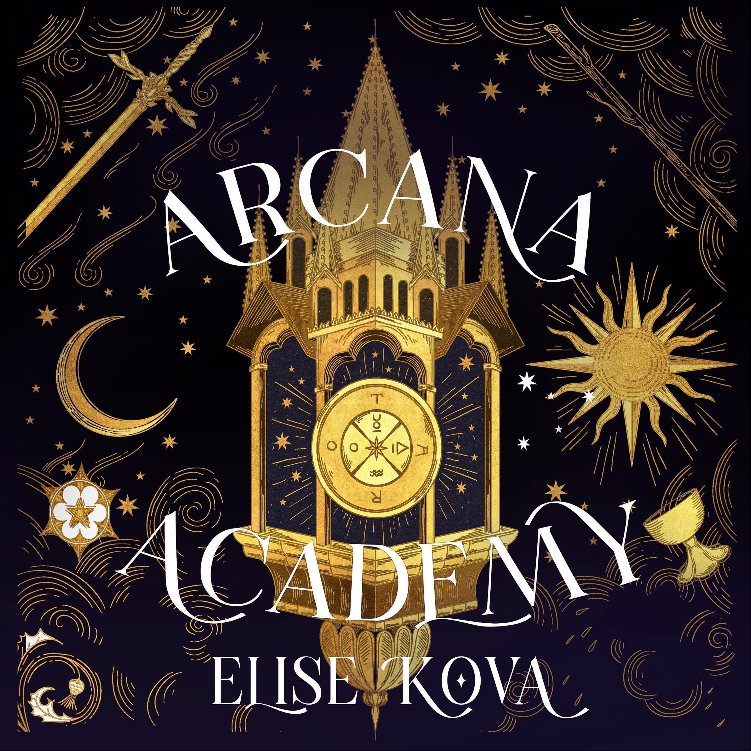 Arcana Academy (Arcana Academy, #1)