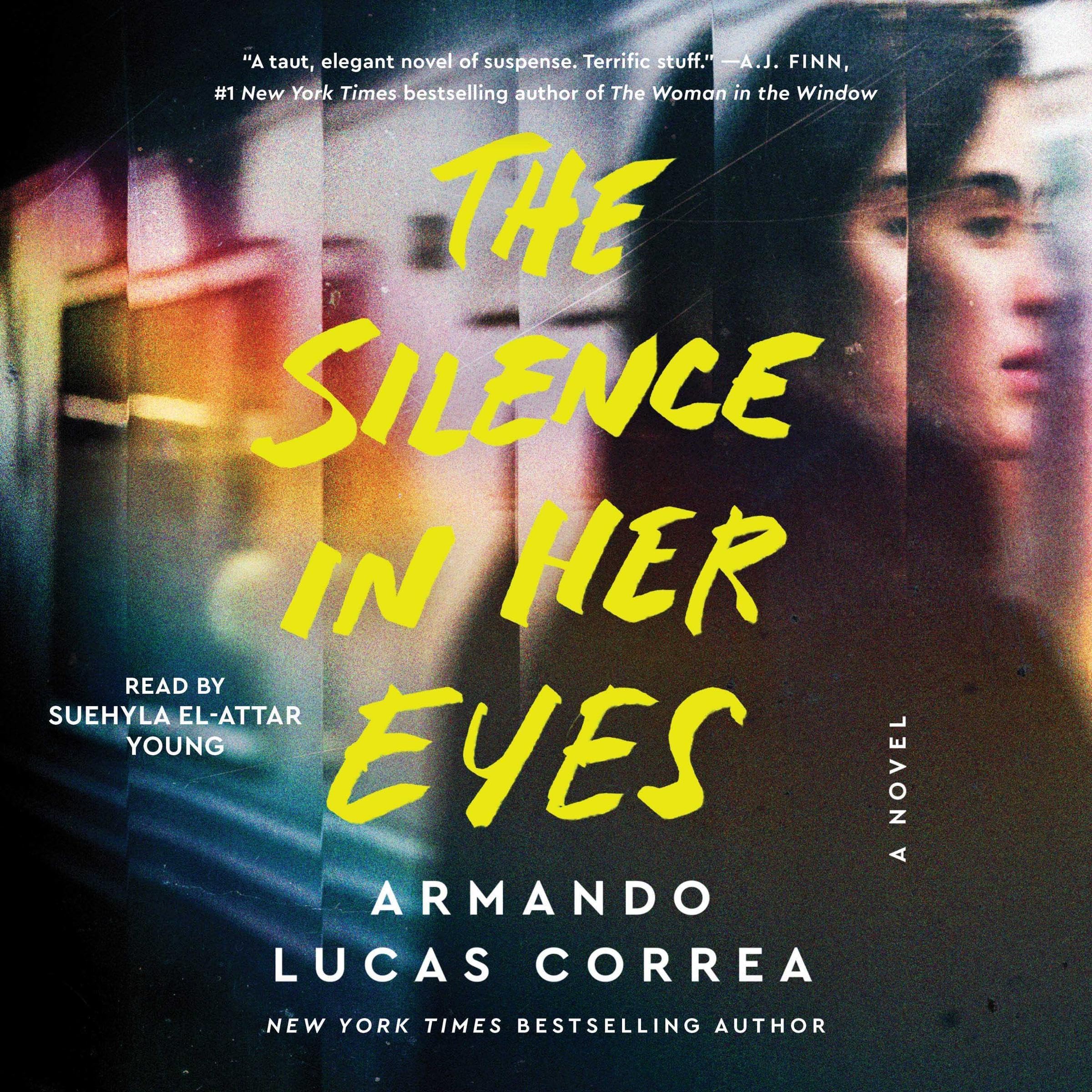 The Silence in Her Eyes A Novel by Armando Lucas