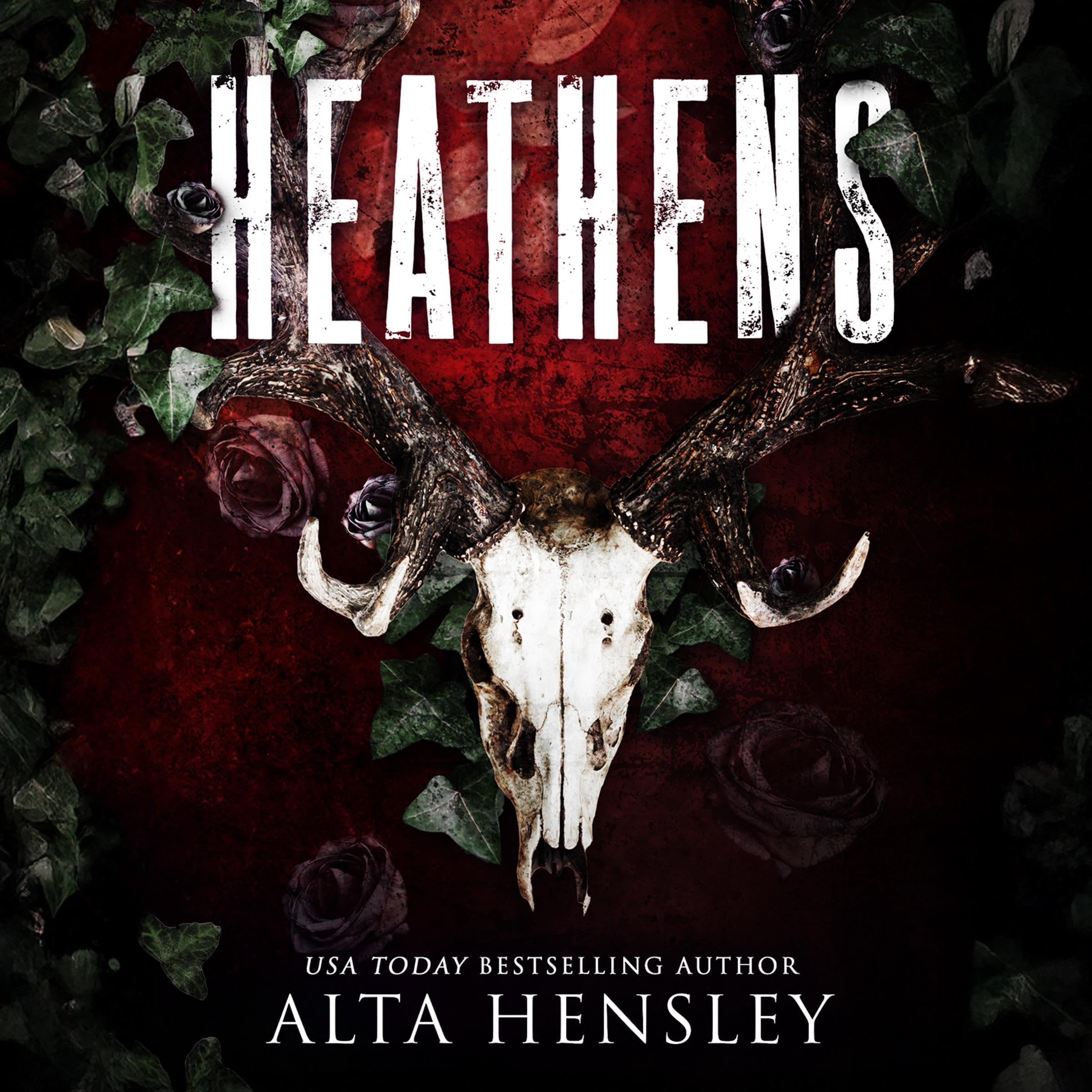 Heathens: Heathens Hallow, Book 1