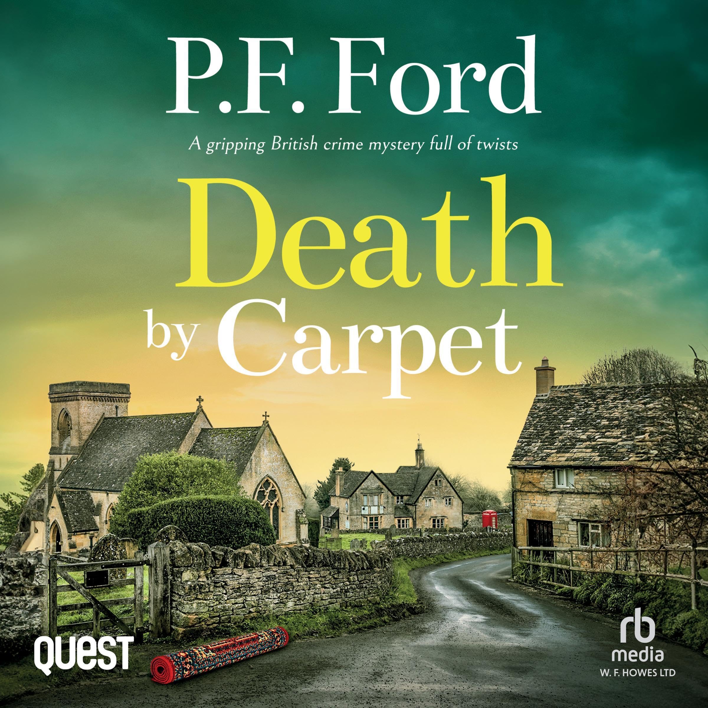 Death by Carpet (Slater & Norman Mystery 1) by P.F.