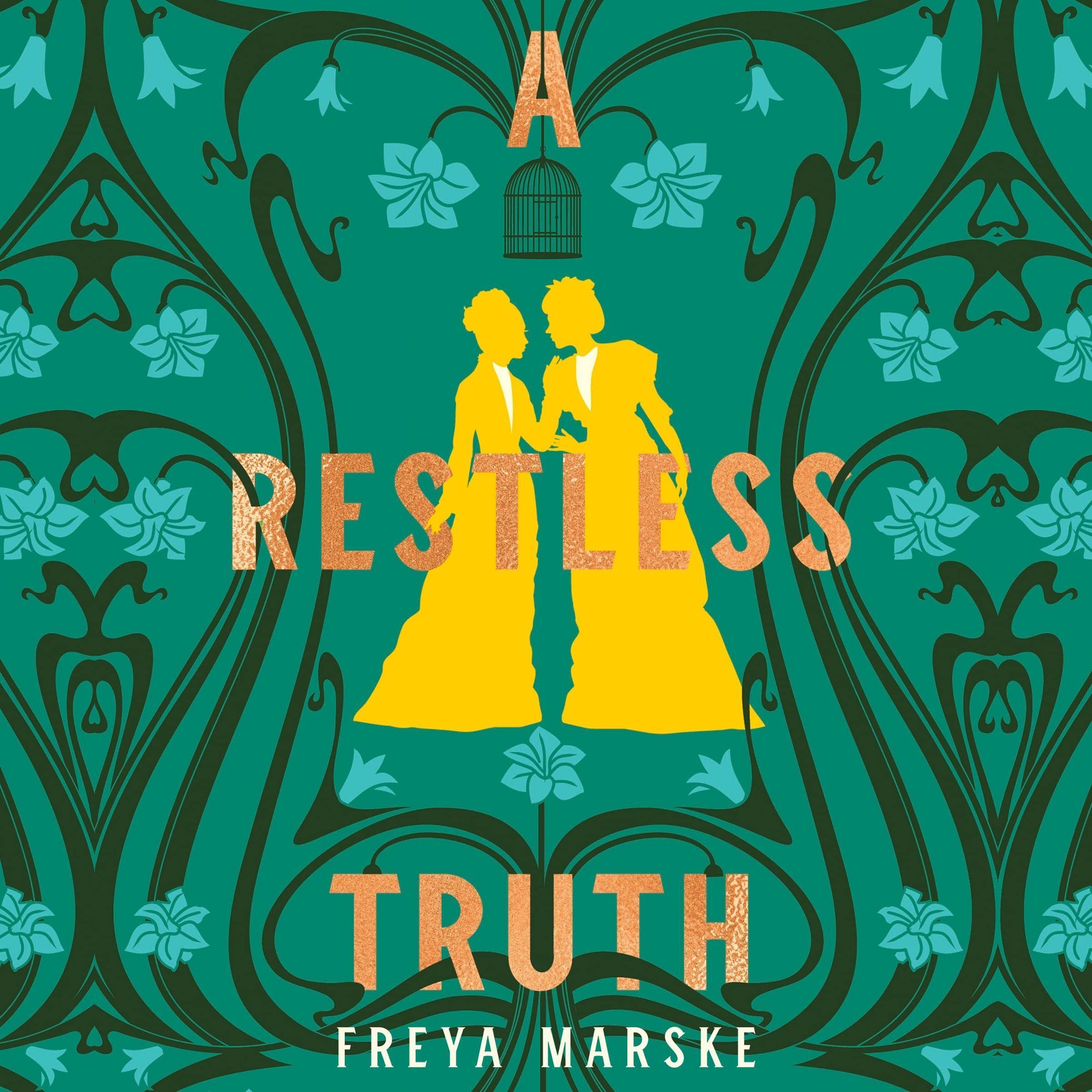 A Restless Truth (The Last Binding, #2)