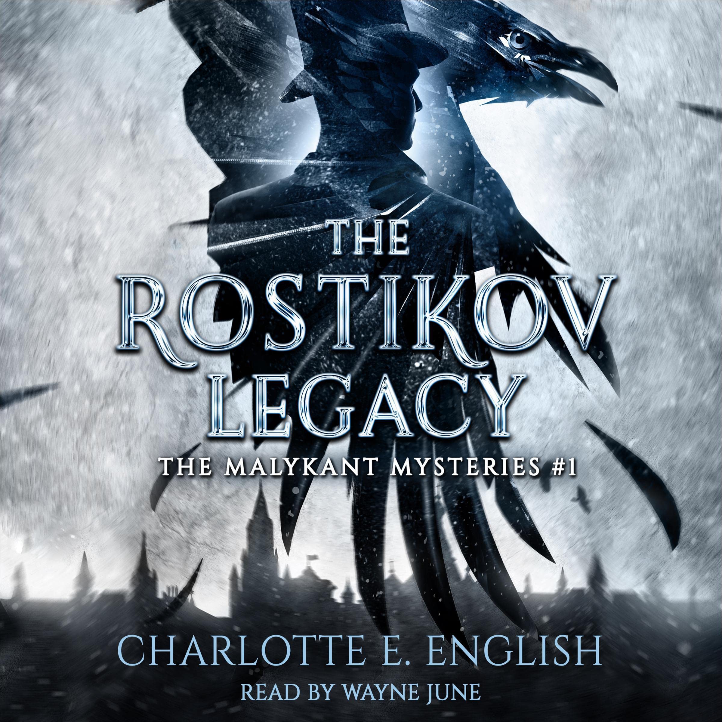 The Rostikov Legacy: Malykant Mysteries, Book 1