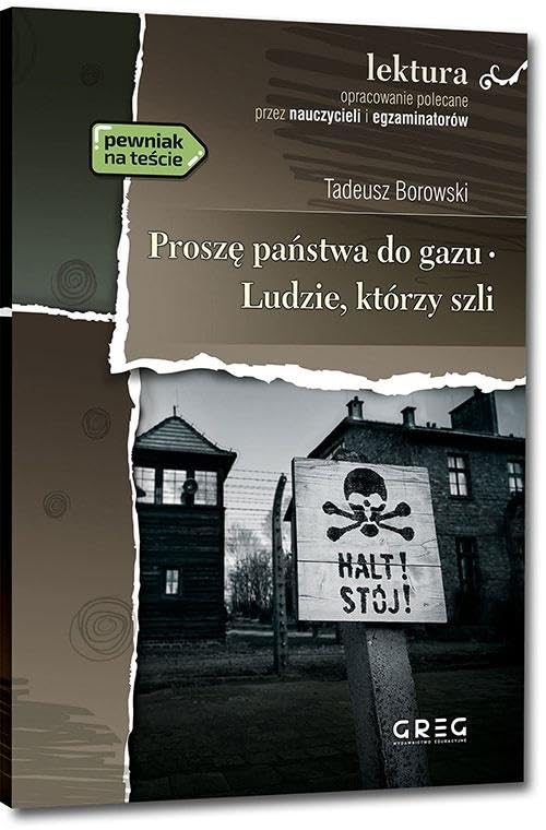Proszę państwa do gazu. Ludzie, którzy szli book cover