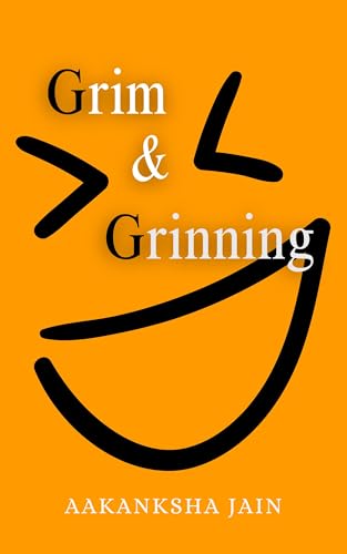 Grim & Grinning