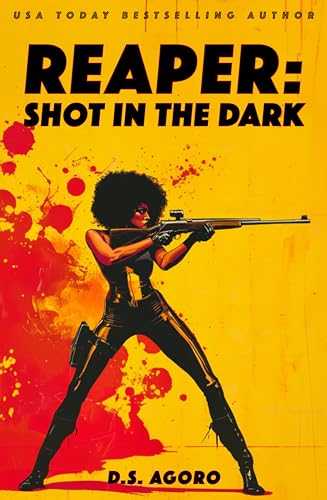 REAPER: SHOT IN THE DARK