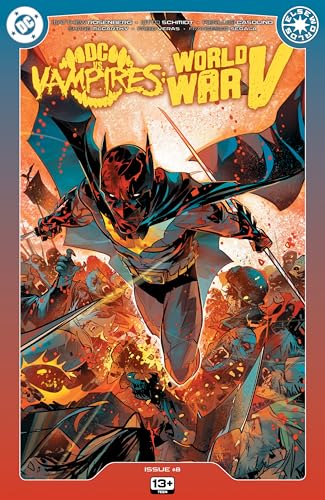 DC vs Vampires: World War V (2024-2025) #8 (DC vs Vampires: World War V
