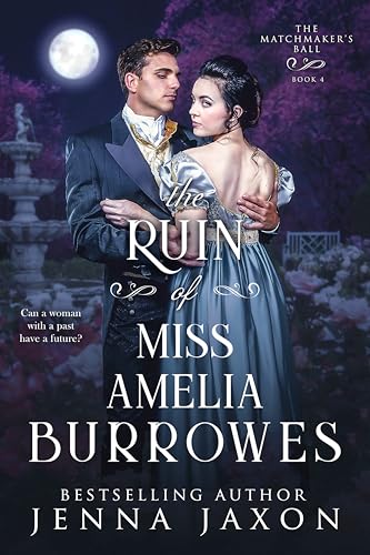 The Ruin of Miss Amelia Burrowes book cover
