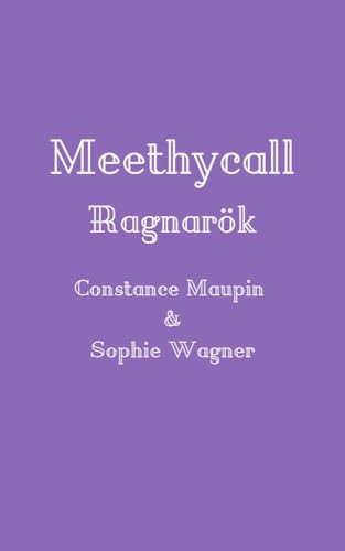 Meethycall: Ragnarök