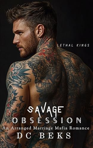 Savage Obsession: An Arranged Marriage Mafia Romance