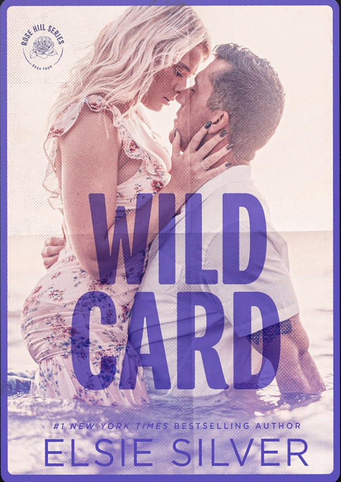 Wild Card (Rose Hill, #4)