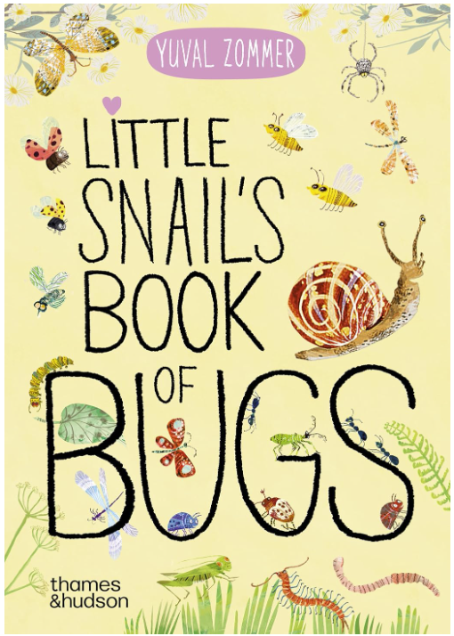 Little Snail's Book of Bugs