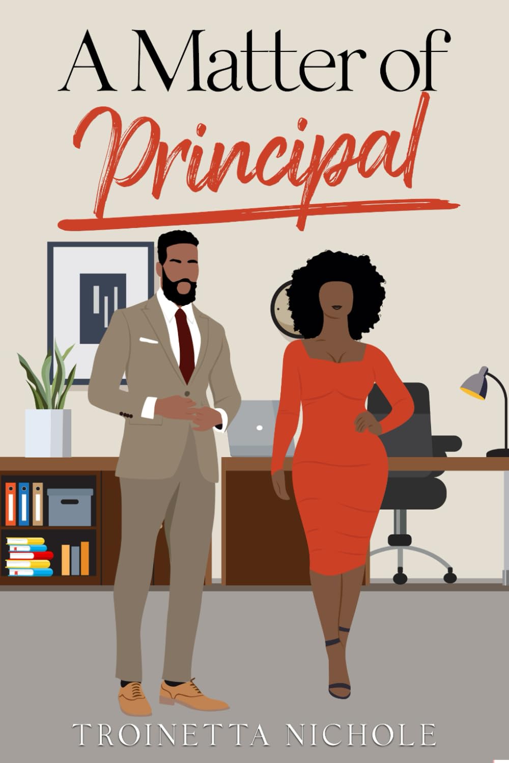 A Matter of Principal