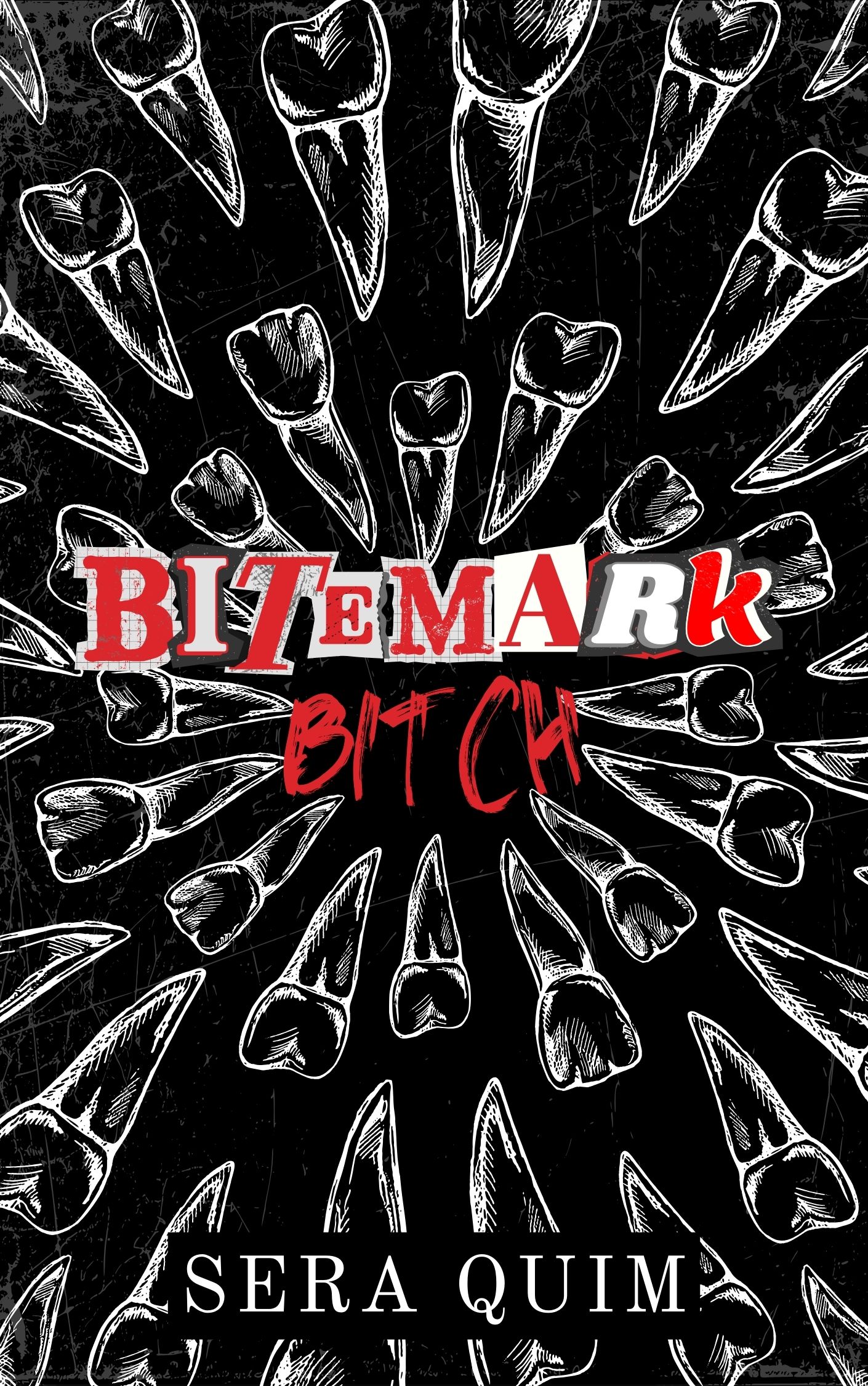 Bitemark Bitch