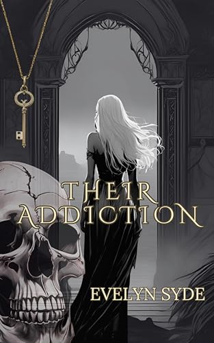 Their Addiction