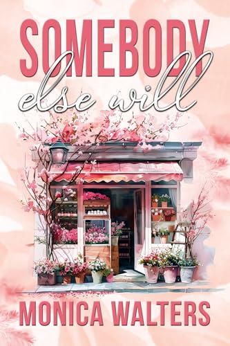 Somebody Else Will book cover