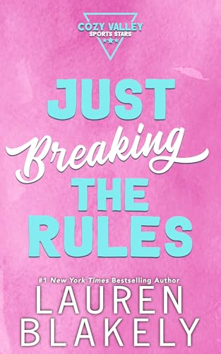 Just Breaking The Rules book cover