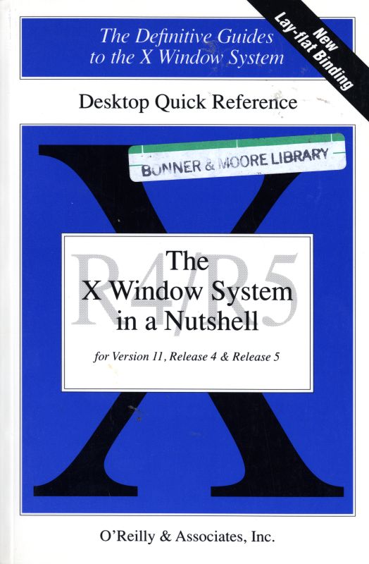 The X Window System in a Nutshell by Daniel Gilly | Goodreads
