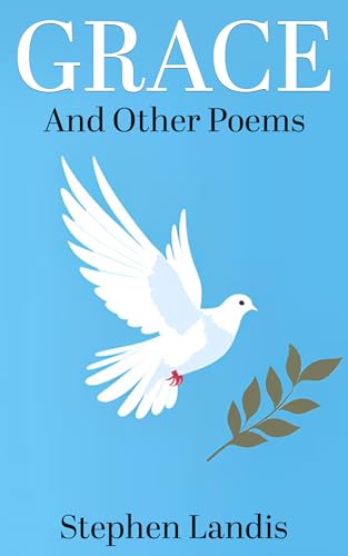 Grace: And Other Poems