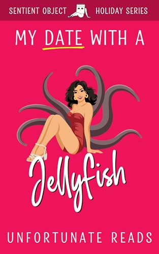 My Date With a Jellyfish