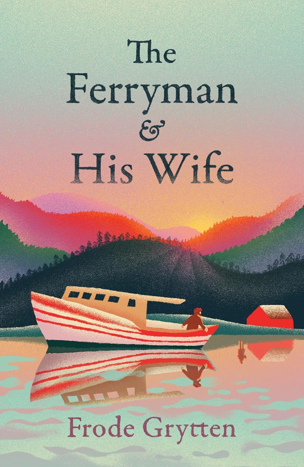 The Ferryman and His Wife