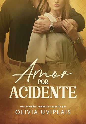 Amor Por Acidente
