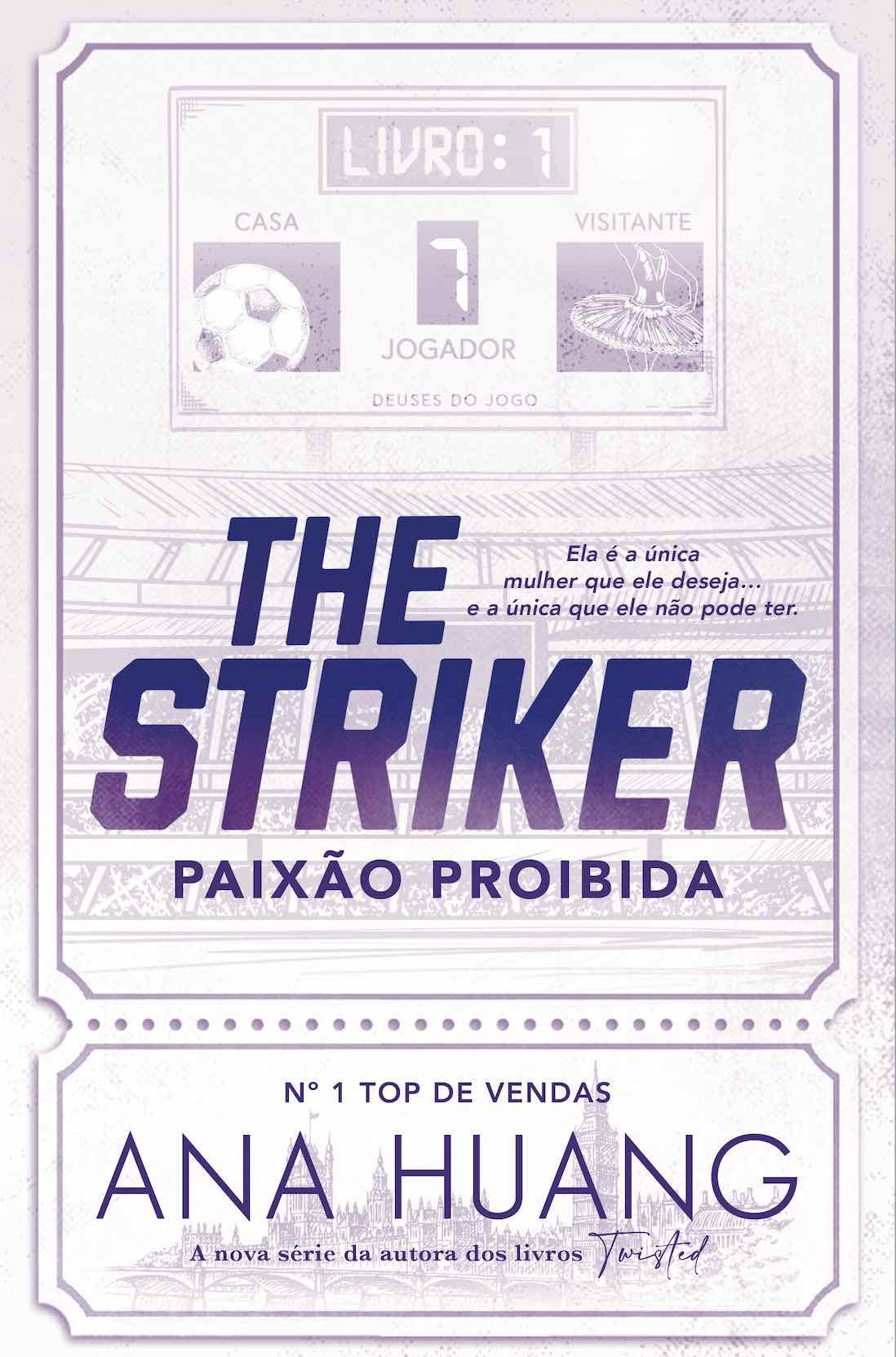 The Striker: Paixão Proibida (Deuses do Jogo #1)