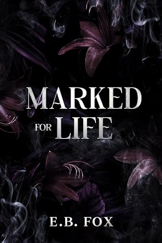 Marked for Life: A Dark Romance