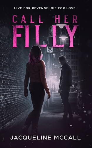 Call Her Filly