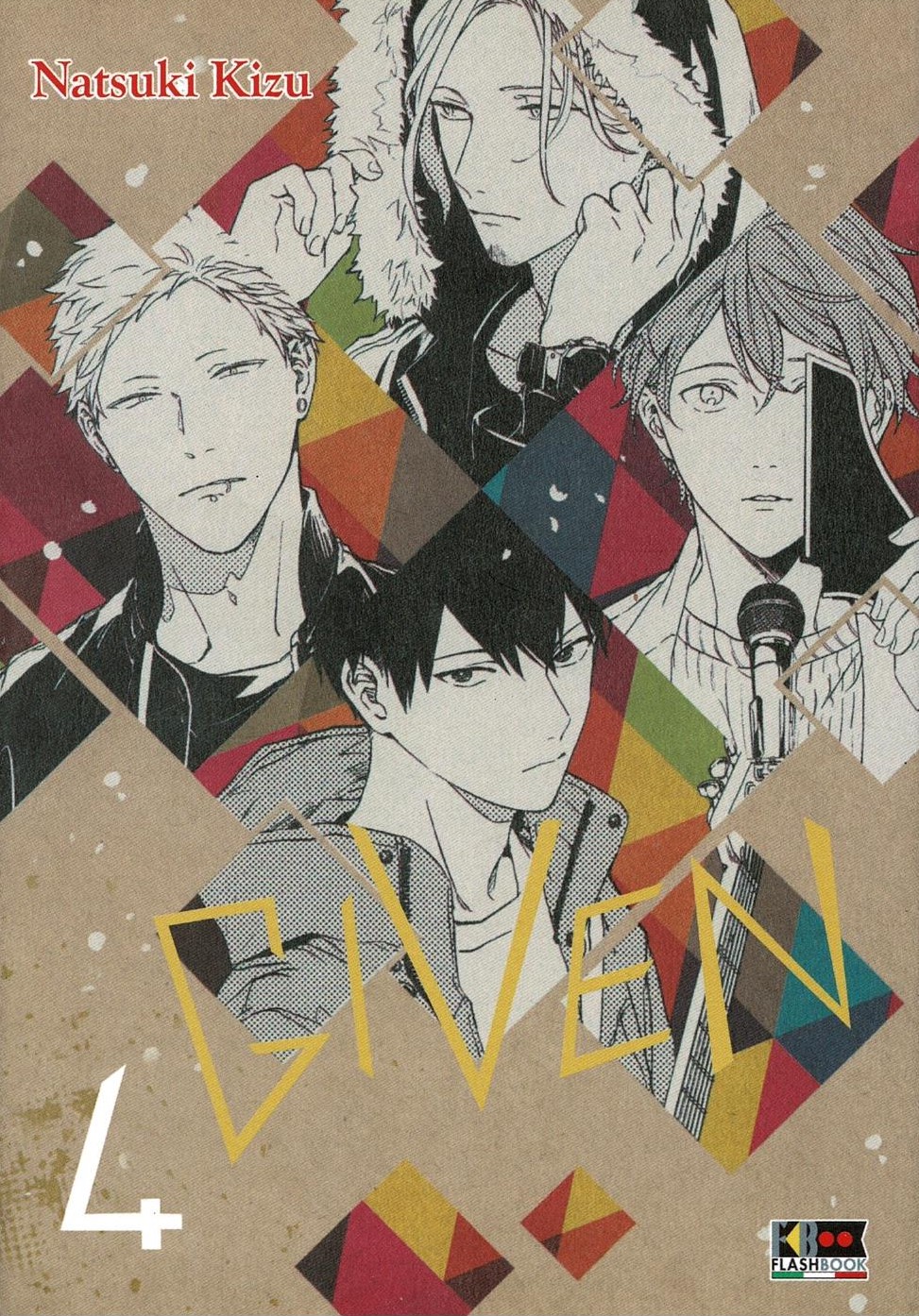 Given, Vol. 4