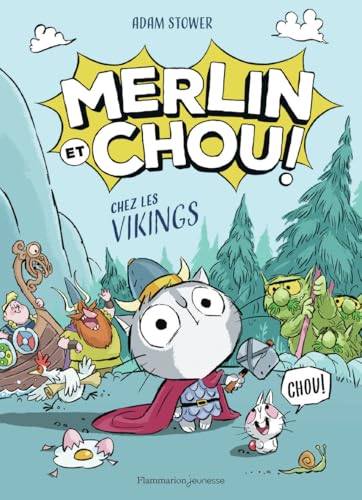 Merlin et Chou chez les Vikings