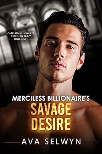 Merciless Billionaire’s Savage Desire book cover