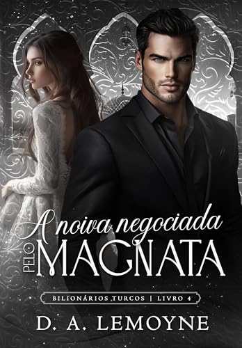 A noiva negociada pelo magnata