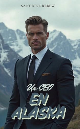 Un CEO en Alaska